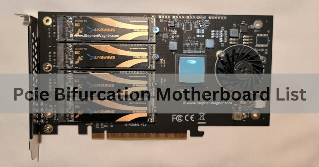 Pcie Bifurcation Motherboard List